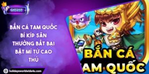 Bắn Cá Tam Quốc Bí Kíp Săn Thưởng Bất Bại Bật Mí Từ Cao Thủ